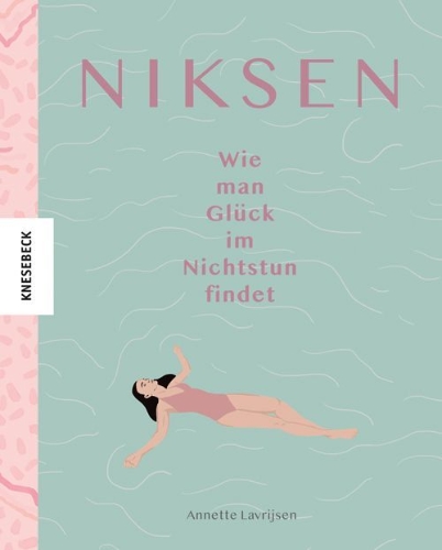 Buchcover und Innenansicht für das Buch: Niksen: The Dutch Art of Doing Nothing