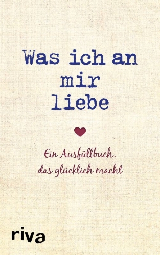 Buchcover und Innenansicht für das Buch: Was ich an mir liebe