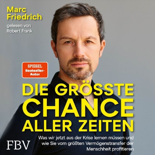 Buchcover und Innenansicht für das Buch: Die größte Chance aller Zeiten