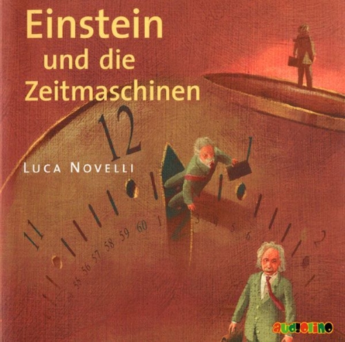 Buchcover und Innenansicht für das Buch: Einstein und die Zeitmaschinen