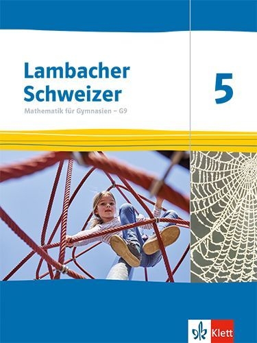 Buchcover und Innenansicht für das Buch: Lambacher Schweizer Mathematik 5 - G9. Schülerbuch Klasse 5. Ausgabe Nordrhein-Westfalen ab 2019