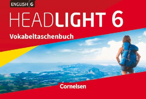 Buchcover und Innenansicht für das Buch: English G Headlight 6: 10. Schuljahr -  Allgemeine Ausgabe - Vokabeltaschenbuch