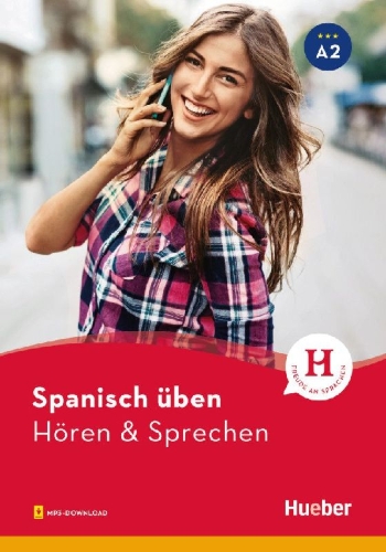 Buchcover und Innenansicht für das Buch: Spanisch üben - Hören & Sprechen A2. Buch mit Audios online