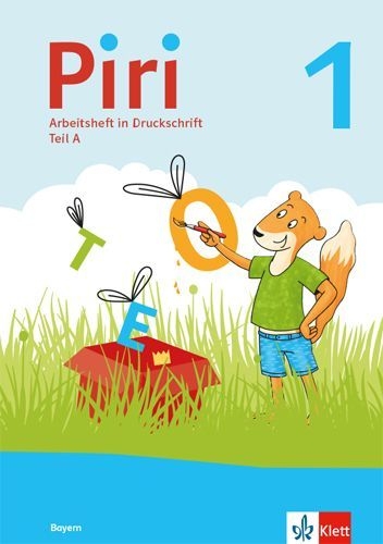 Buchcover und Innenansicht für das Buch: Piri 1. Ausgabe Bayern. Arbeitsheft in Druckschrift Klasse 1