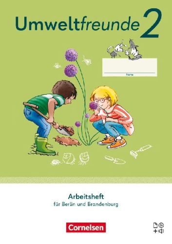 Buchcover und Innenansicht für das Buch: Umweltfreunde 2. Schuljahr. Berlin, Brandenburg - Arbeitsheft
