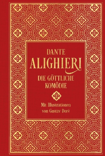 Buchcover und Innenansicht für das Buch: Die Göttliche Komödie: mit über 100 Illustrationen
