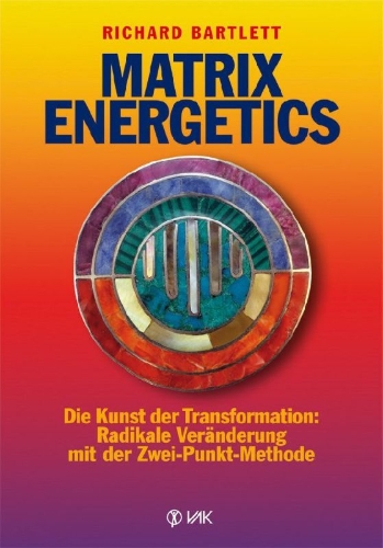 Buchcover und Innenansicht für das Buch: Matrix Energetics