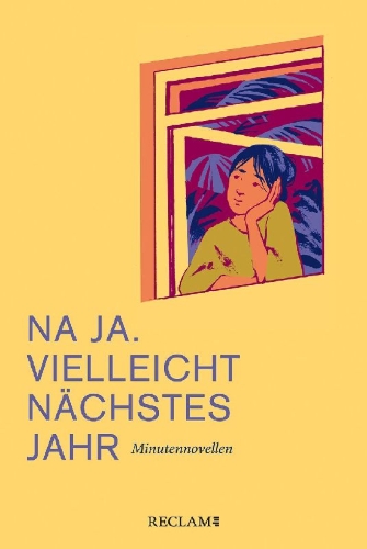 Buchcover und Innenansicht für das Buch: Na ja. Vielleicht nächstes Jahr