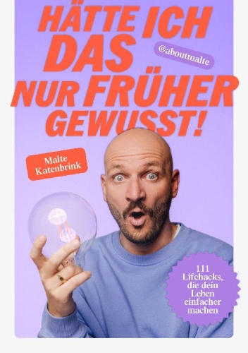 Buchcover und Innenansicht für das Buch: Hätte ich DAS nur früher gewusst!