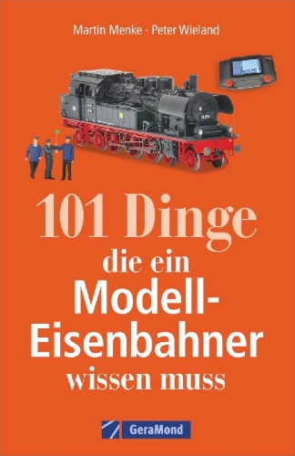 Buchcover und Innenansicht für das Buch: 101 Dinge, die ein Modell-Eisenbahner wissen muss