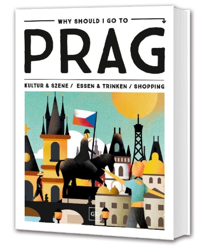 Buchcover und Innenansicht für das Buch: Why Should I Go To Prag