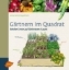 Buchcover und Innenansicht für das Buch: Gärtnern im Quadrat