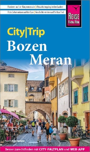 Buchcover und Innenansicht für das Buch: Reise Know-How CityTrip Bozen und Meran