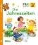Buchcover und Innenansicht für das Buch: Unkaputtbar: Frag doch mal die Maus: Die Jahreszeiten