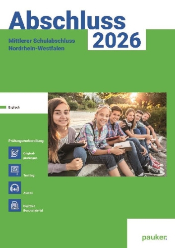 Buchcover und Innenansicht für das Buch: Abschluss 2026 - MSA Realschule NRW - Aufgabenband - Originalprüfungen mit Trainingsteil für das Fach Englisch