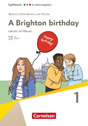 Buchcover und Innenansicht für das Buch: Lighthouse Band 1: 5. Schuljahr, Stufe 1. A Brighton birthday