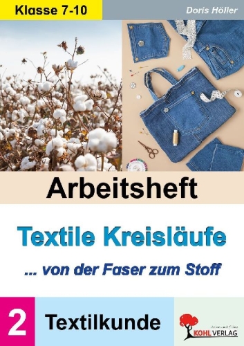 Buchcover und Innenansicht für das Buch: Arbeitsheft Textile Kreisläufe / Textilkunde (Band 2)