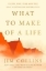 Buchcover und Innenansicht für das Buch: What to Make of a Life
