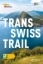 Buchcover und Innenansicht für das Buch: Trans Swiss Trail
