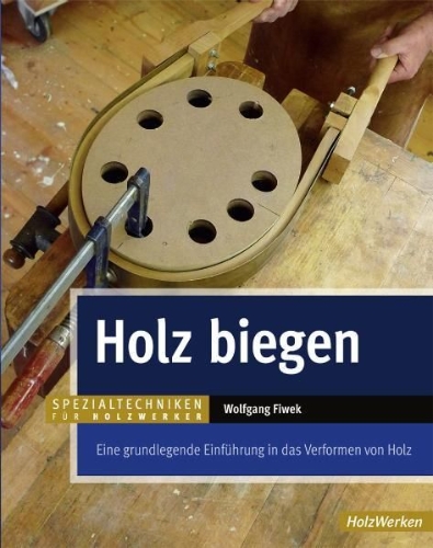 Buchcover und Innenansicht für das Buch: Holz biegen