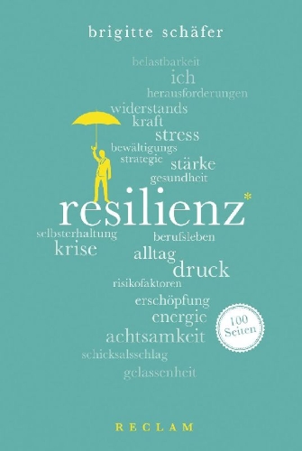 Buchcover und Innenansicht für das Buch: Resilienz. 100 Seiten