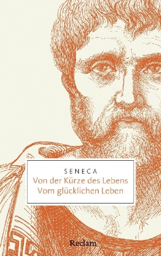 Buchcover und Innenansicht für das Buch: Von der Kürze des Lebens · Vom glücklichen Leben