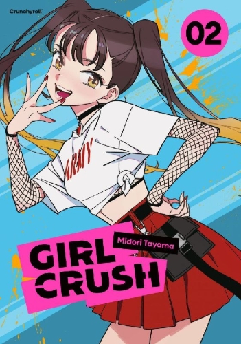 Buchcover und Innenansicht für das Buch: Girl Crush - Band 2