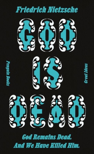 Buchcover und Innenansicht für das Buch: God Is Dead. God Remains Dead. And We Have Killed Him.