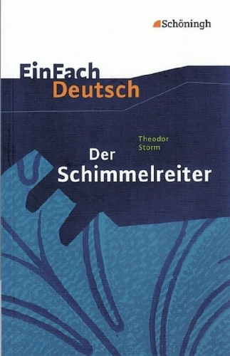 Buchcover und Innenansicht für das Buch: Der Schimmelreiter. EinFach Deutsch Textausgaben