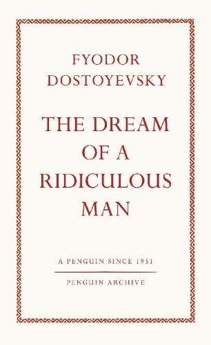 Buchcover und Innenansicht für das Buch: The Dream of a Ridiculous Man
