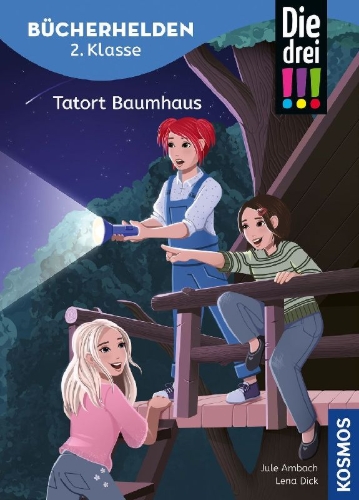 Buchcover und Innenansicht für das Buch: Die drei !!!, Bücherhelden 2. Klasse, Tatort Baumhaus