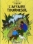 Buchcover und Innenansicht für das Buch: Les Aventures de Tintin. L'affaire Tournesol