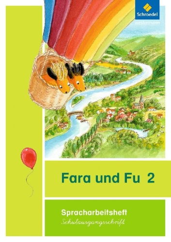 Buchcover und Innenansicht für das Buch: Fara und Fu 2. Spracharbeitsheft. Schulausgangsschrift