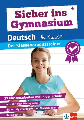 Buchcover und Innenansicht für das Buch: Klett Sicher ins Gymnasium: Klassenarbeitstrainer für den Übertritt Deutsch 4. Klasse