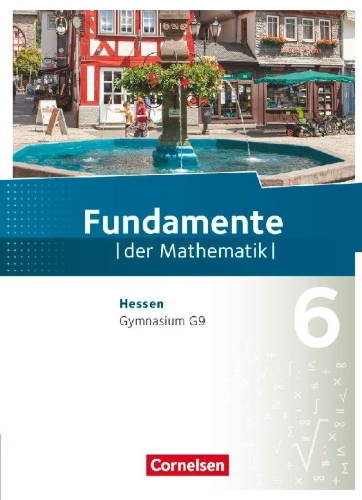 Buchcover und Innenansicht für das Buch: Fundamente der Mathematik 6. Schuljahr - Hessen - Schülerbuch