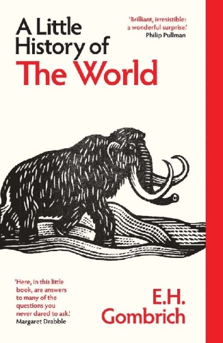 Buchcover und Innenansicht für das Buch: A Little History of the World