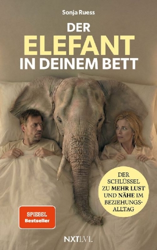 Buchcover und Innenansicht für das Buch: Der Elefant in deinem Bett - Der Schlüssel zu mehr Lust und Nähe im Beziehungsalltag, Sexualität in der Partnerschaft neu entdecken, 52 Hacks für Intimität, Anziehung stärken, Beziehung retten ohne Druck