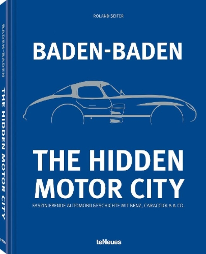 Buchcover und Innenansicht für das Buch: Baden-Baden: The Hidden Motor City