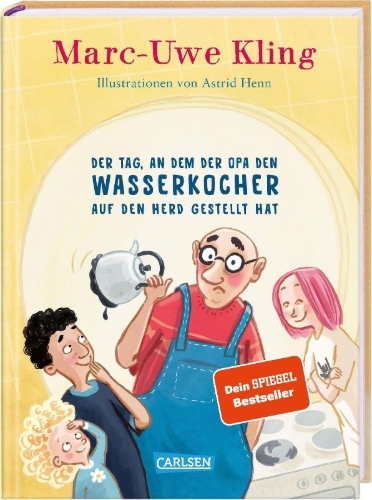 Buchcover und Innenansicht für das Buch: Der Tag, an dem der Opa den Wasserkocher auf den Herd gestellt hat