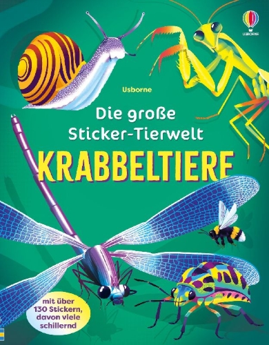 Buchcover und Innenansicht für das Buch: Die große Sticker-Tierwelt: Krabbeltiere