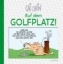 Buchcover und Innenansicht für das Buch: Uli Stein: Freizeit & Beruf: Auf dem Golfplatz!