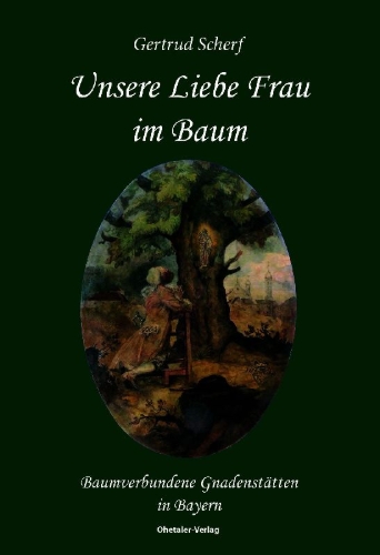 Buchcover und Innenansicht für das Buch: Unsere Liebe Frau im Baum