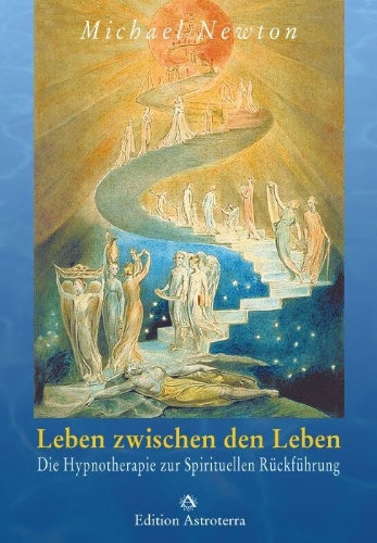 Buchcover und Innenansicht für das Buch: Life Between Lives. Hypnotherapy for Spiritual Regression