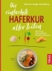 Buchcover und Innenansicht für das Buch: Die einfachste Haferkur aller Zeiten