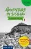 Buchcover und Innenansicht für das Buch: PONS Entscheide selbst ... Lektüre Italienisch A2-B1 - Avventure in Sicilia