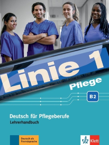 Buchcover und Innenansicht für das Buch: Linie 1 Pflege B2. Lehrerhandbuch