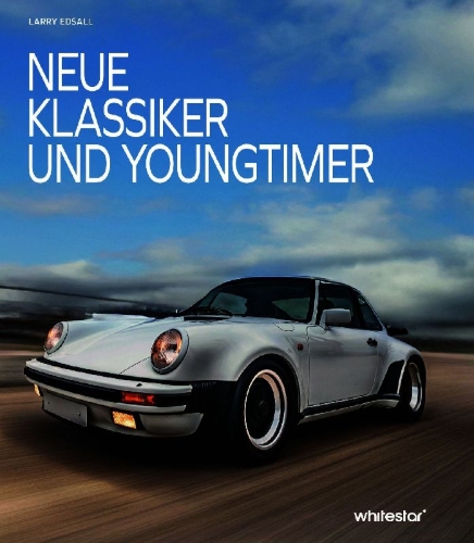 Buchcover und Innenansicht für das Buch: Neue Klassiker und Youngtimer