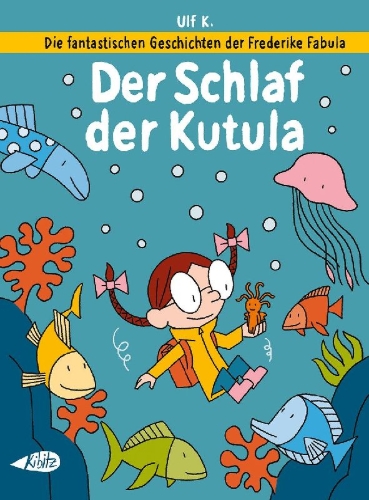 Buchcover und Innenansicht für das Buch: Die fantastischen Geschichten der Frederike Fabula