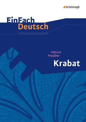 Buchcover und Innenansicht für das Buch: Krabat. EinFach Deutsch Unterrichtsmodelle