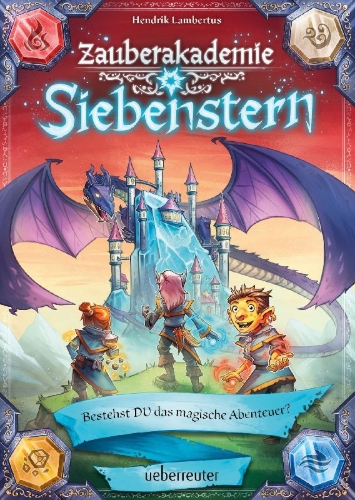 Buchcover und Innenansicht für das Buch: Zauberakademie Siebenstern - Bestehst DU das magische Abenteuer? (Zauberakademie Siebenstern, Bd. 1)